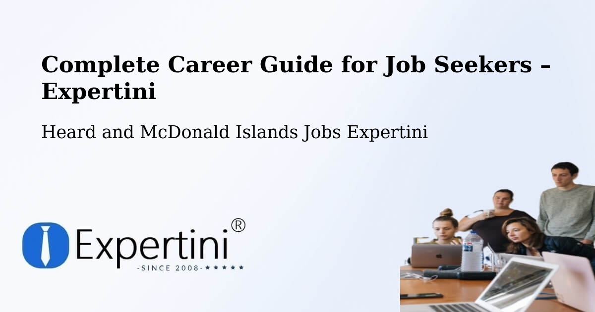 Career Guide for Job Seekers – Heard and McDonald Islands - Heard and McDonald Islands Jobs Expertini