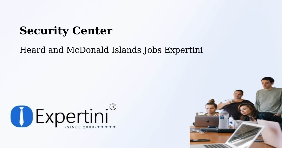 Security & Compliance – Heard and McDonald Islands - Heard and McDonald Islands Jobs Expertini