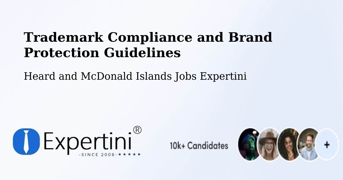Trademark & Brand Protection Guidelines – Heard and McDonald Islands - Heard and McDonald Islands Jobs Expertini
